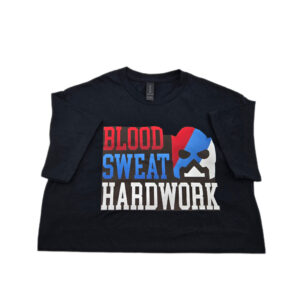 Blood Sweat Hardwork is a lifestyle t-shirt