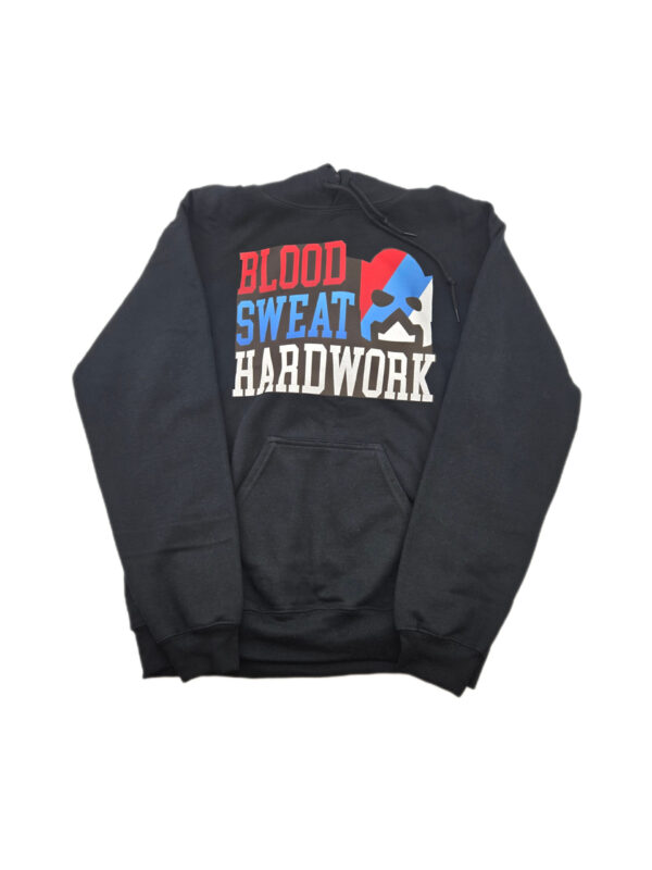 Blood Sweat Hardwork championship mentality hoodie